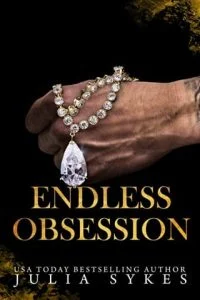 Endless Obsession (KING OF RUIN #3) by Julia Sykes EPUB & PDF