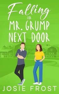 Falling for Mr. Grump Next Door by Josie Frost EPUB & PDF