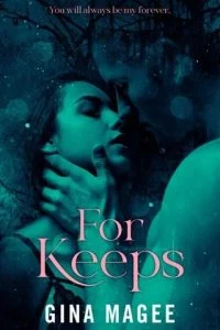 For Keeps by Gina Magee EPUB & PDF