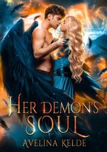 Her Demon’s Soul (THE SHADOWBORN CITY DUOLOGY #2) by Avelina Kelde EPUB & PDF