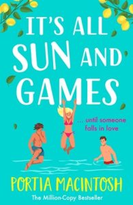 It’s All Sun and Games by Portia MacIntosh EPUB & PDF