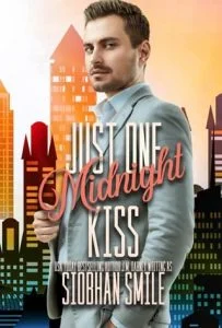 Just One Midnight Kiss by Siobhan Smile, J.M. DABNEY EPUB & PDF