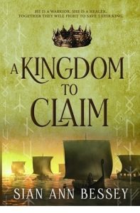 A Kingdom to Claim by Sian Ann Bessey EPUB & PDF
