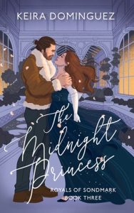 The Midnight Princess (THE WINTER PRINCESS #3) by Keira Dominguez EPUB & PDF