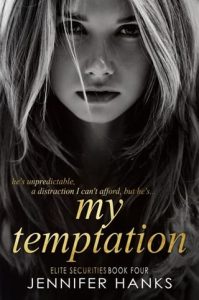My Temptation (ELITE SECURITIES #4) by Jennifer Hanks EPUB & PDF