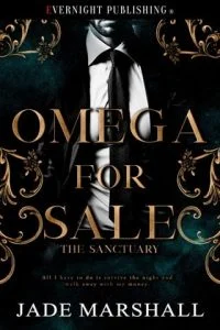 Omega for Sale (SANCTUARY #1) by Jade Marshall EPUB & PDF