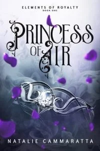 Princess of Air (ELEMENTS OF ROYALTY #1) by Natalie Cammaratta EPUB & PDF