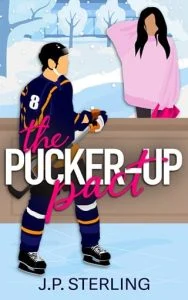 The Pucker-Up Pact by J.P. Sterling EPUB & PDF
