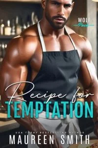 Recipe for Temptation (WOLF PACK #5) by Maureen Smith EPUB & PDF