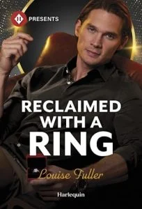 Reclaimed With A Ring (THE DIAMOND CLUB #7) by Louise Fuller EPUB & PDF