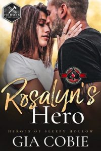 Rosalyn’s Hero (HEROES OF SLEEPY HOLLOW #3) by Gia Cobie EPUB & PDF