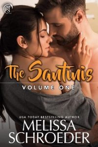 The Santinis Collection, Vol. One (#1-5) by Melissa Schroeder EPUB & PDF