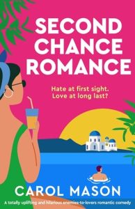 Second Chance Romance by Carol Mason EPUB & PDF