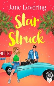 Star Struck by Jane Lovering EPUB & PDF