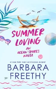 Summer Loving (OCEAN SHORES #2) by Barbara Freethy EPUB & PDF