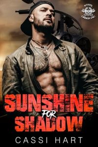 Sunshine for Shadow (STEEL ORDER MC #6) by Cassi Hart EPUB & PDF