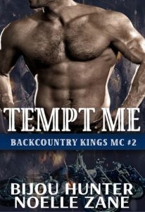 Tempt Me (Backcountry Kings MC #2) by Bijou Hunter EPUB & PDF