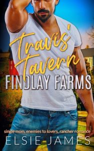 Travis’ Tavern (Findlay Farms #5) by Elsie James EPUB & PDF