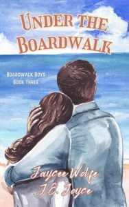 Under the Boardwalk (BOARDWALK BOYS #3) by Jaycee Wolfe EPUB & PDF