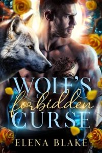 Wolf’s Forbidden Curse by Elena Blake EPUB & PDF