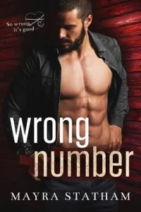 Wrong Number (SO WRONG, IT’S GOOD #1) by Mayra Statham EPUB & PDF