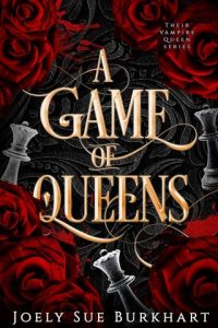 A Game of Queens by Joely Sue Burkhart EPUB & PDF