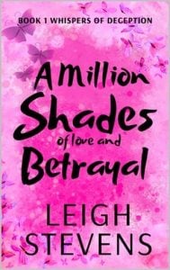 A Million Shades Of Love and Betrayal by Leigh Stevens EPUB & PDF