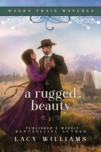 A Rugged Beauty by Lacy Williams EPUB & PDF