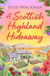 A Scottish Highland Hideaway by Julie Shackman EPUB & PDF