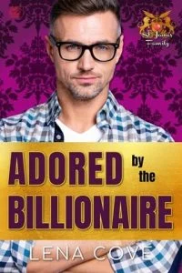 Adored By the Billionaire by Lena Cove EPUB & PDF