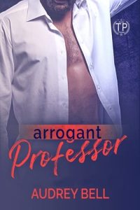 Arrogant Professor by Audrey Bell EPUB & PDF