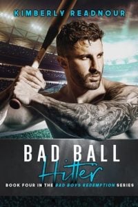 Bad Ball Hitter (Bad Boys Redemption #4) by Kimberly Readnour EPUB & PDF