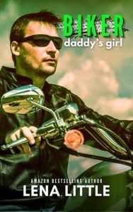 Biker Daddy’s Girl by Lena Little EPUB & PDF