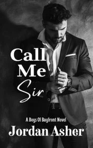 Call Me Sir by Jordan Asher EPUB & PDF