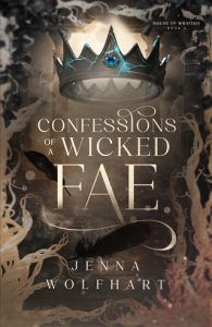 Confessions of a Wicked Fae by Jenna Wolfhart EPUB & PDF