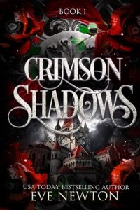 Crimson Shadows by Eve Newton EPUB & PDF