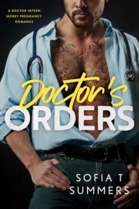 Doctor’s Orders by Sofia T Summers EPUB & PDF