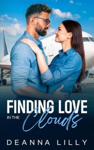 Finding Love in the Clouds by Deanna Lilly EPUB & PDF