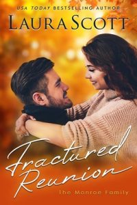 Fractured Reunion by Laura Scott EPUB & PDF