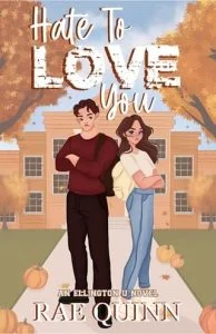 Hate To Love You by Rae Quinn EPUB & PDF