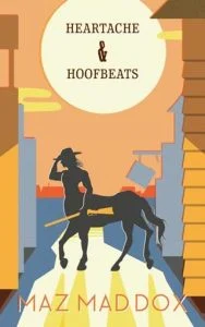 Heartache & Hoofbeats by Maz Maddox EPUB & PDF