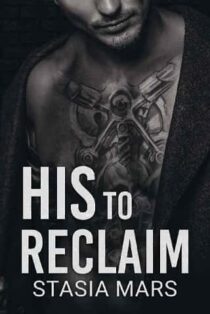 His to Reclaim by Stasia Mars EPUB & PDF