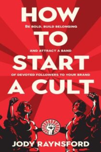 How To Start A Cult by Jody Raynsford EPUB & PDF