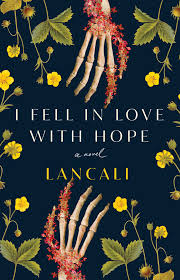 I Fell in Love with Hope: A Novel by Lancali EPUB & PDF