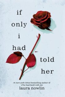 If Only I Had Told Her by Laura Nowlin EPUB & PDF