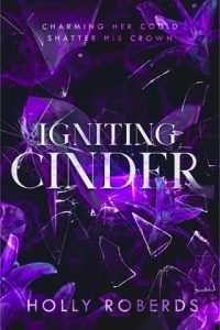 Igniting Cinder by Holly Roberds EPUB & PDF