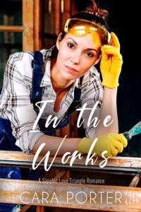 In the Works by Cara Porter EPUB & PDF