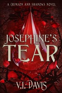 Josephine’s Tear by V.I. Davis EPUB & PDF