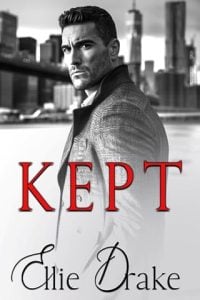 Kept by Ellie Drake EPUB & PDF