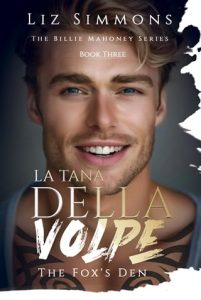 La Tana Della Volpe: The Fox’s Den by Liz Simmons EPUB & PDF